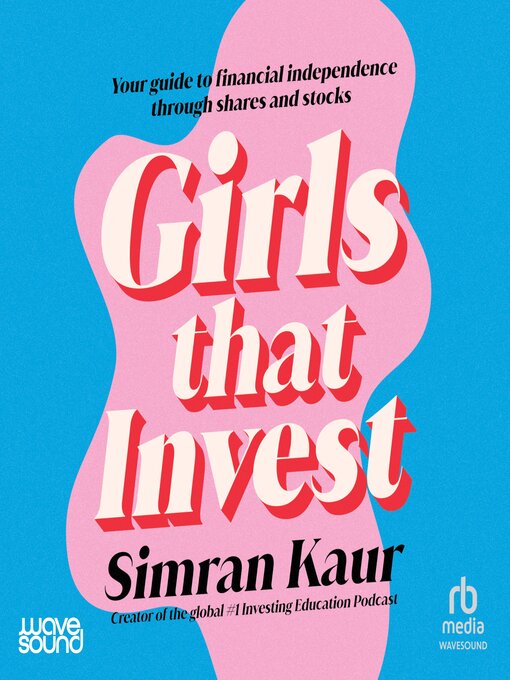 Title details for Girls That Invest by Simran Kaur - Wait list
